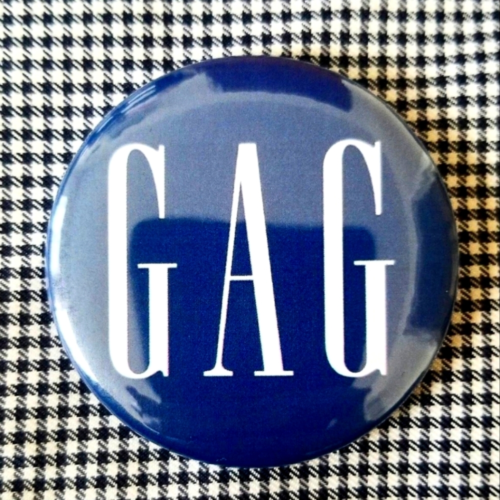 2.25 inch gag button badge pin